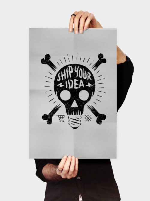 Ship Your Idea Poster